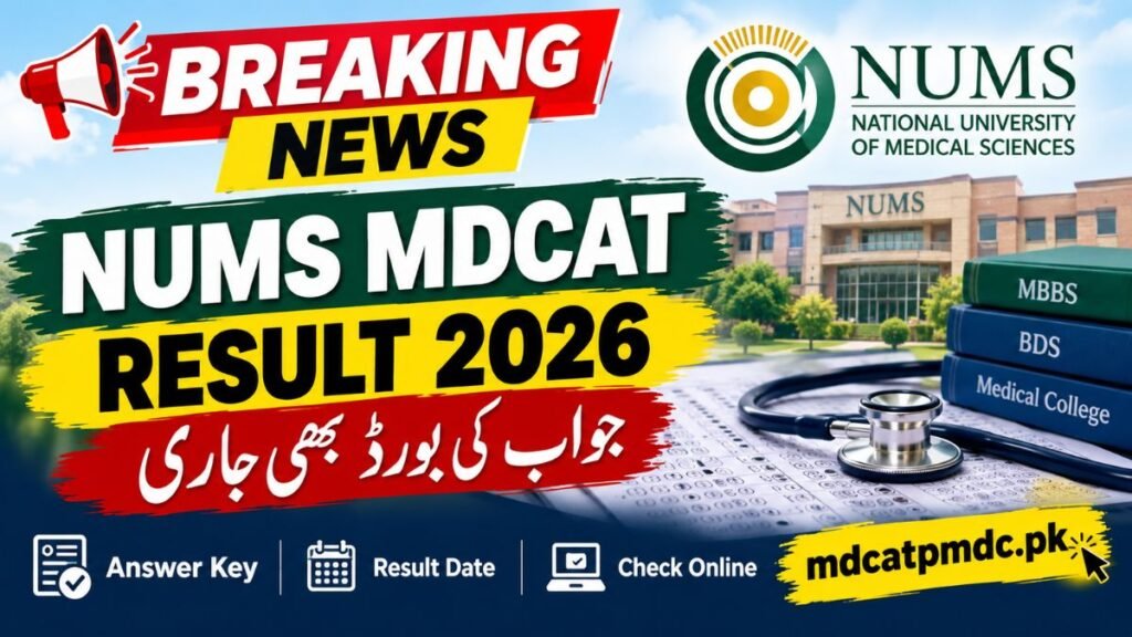 NUMS MDCAT Result 2026 Answer Key Held On 13 September
